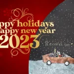 Happy Holidays and Happy New Year 2023 by Recor dgo